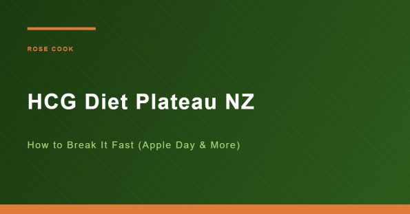 HCG Diet Plateau NZ - Rose Cook NZ